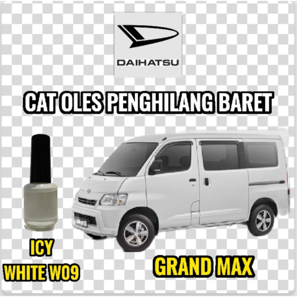 CAT OLES PENGHILANG BARET MOBIL DAIHATSU GRAN MAX NEW WARNA PUTIH HITAM SILVER GREY