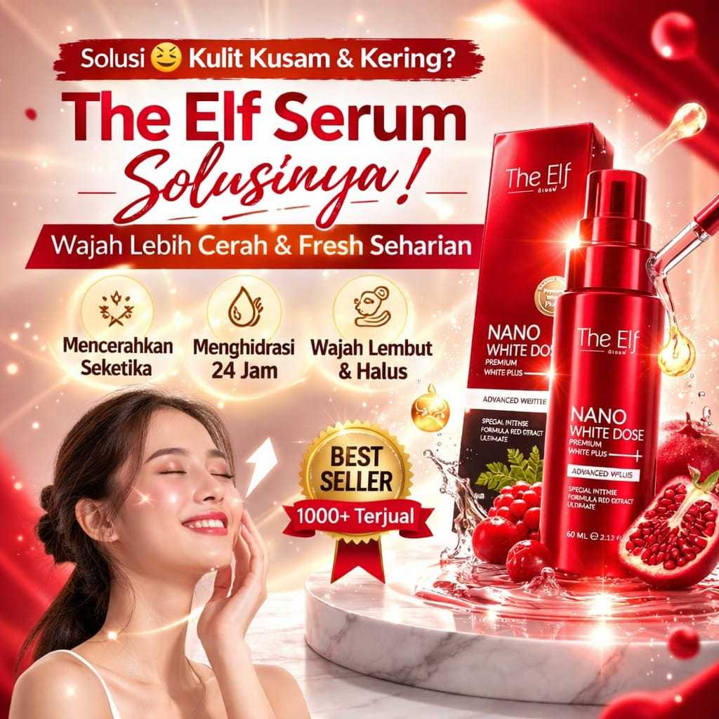 The Elf Nano With Dose Premium White Plus Serum Wajah Whitening Red Original Thailand 60 ml