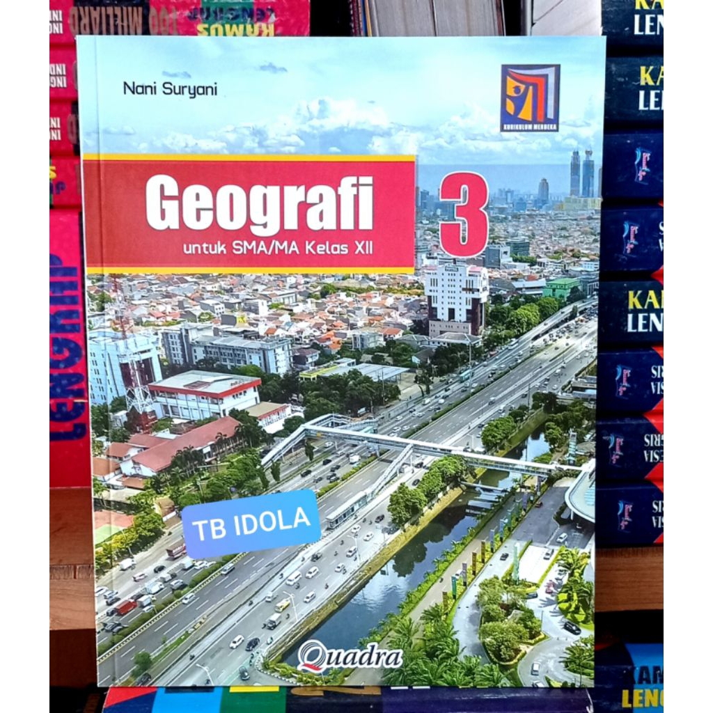 Buku Geografi Kelas 12 SMA Kurikulum Merdeka Quadra