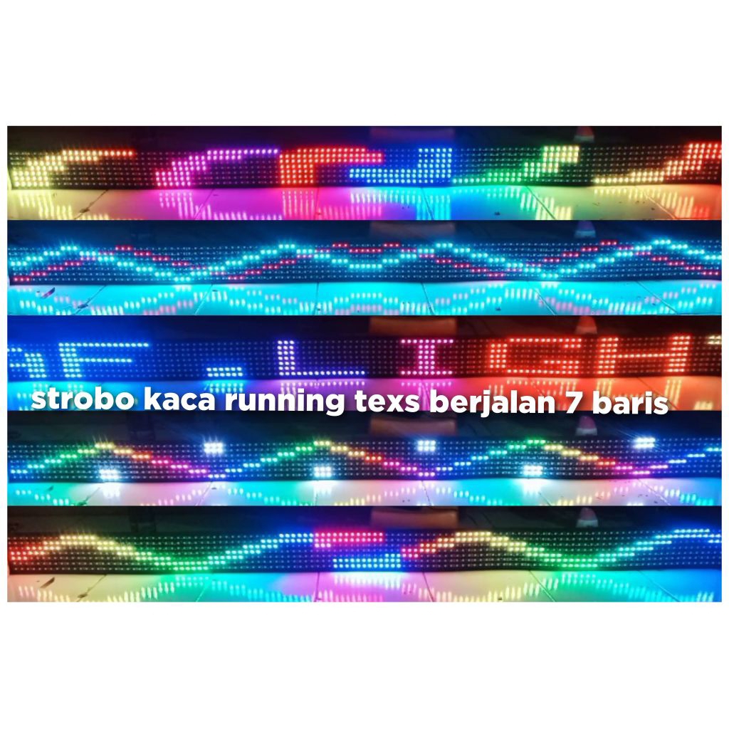 Lampu Strobo Kaca Running Text Berjalan 7 Baris 1 Set 12 Volt 24 Volt