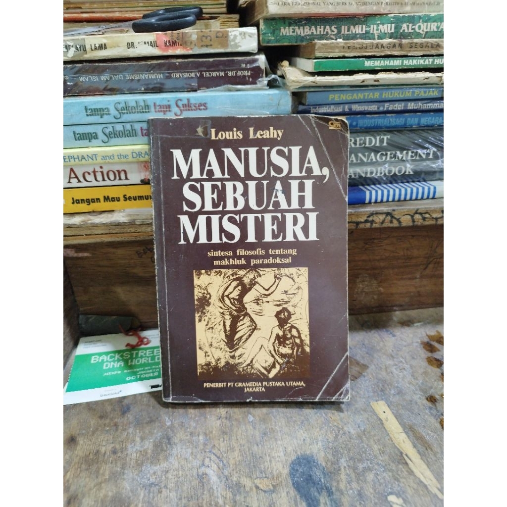 Manusia Sebuah Misteri : Sintesa Filosofis tentang Makhluk Paradoksal - Louis Leahy