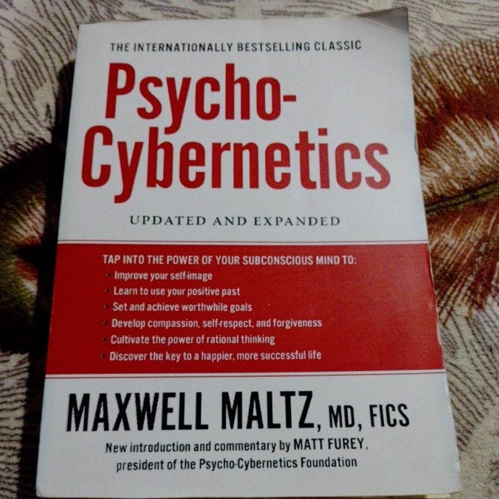buku psycho cybernetics... original... Maxwell maltz..md...fics