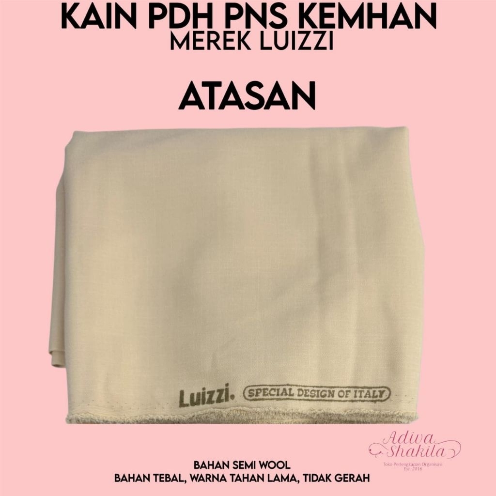 ADIVA- KAIN PDH PNS KEMHAN ATASAN / BAWAHAN  MEREK LUIZZI 1/1,25/1,5/1,75/2/ 2,5 Meter