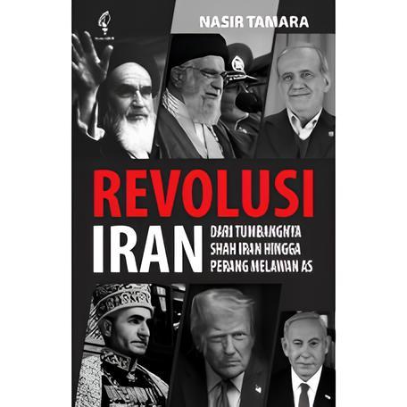Revolusi Iran: Dari Tumbangnya Shah Iran hingga Perang Melawan AS