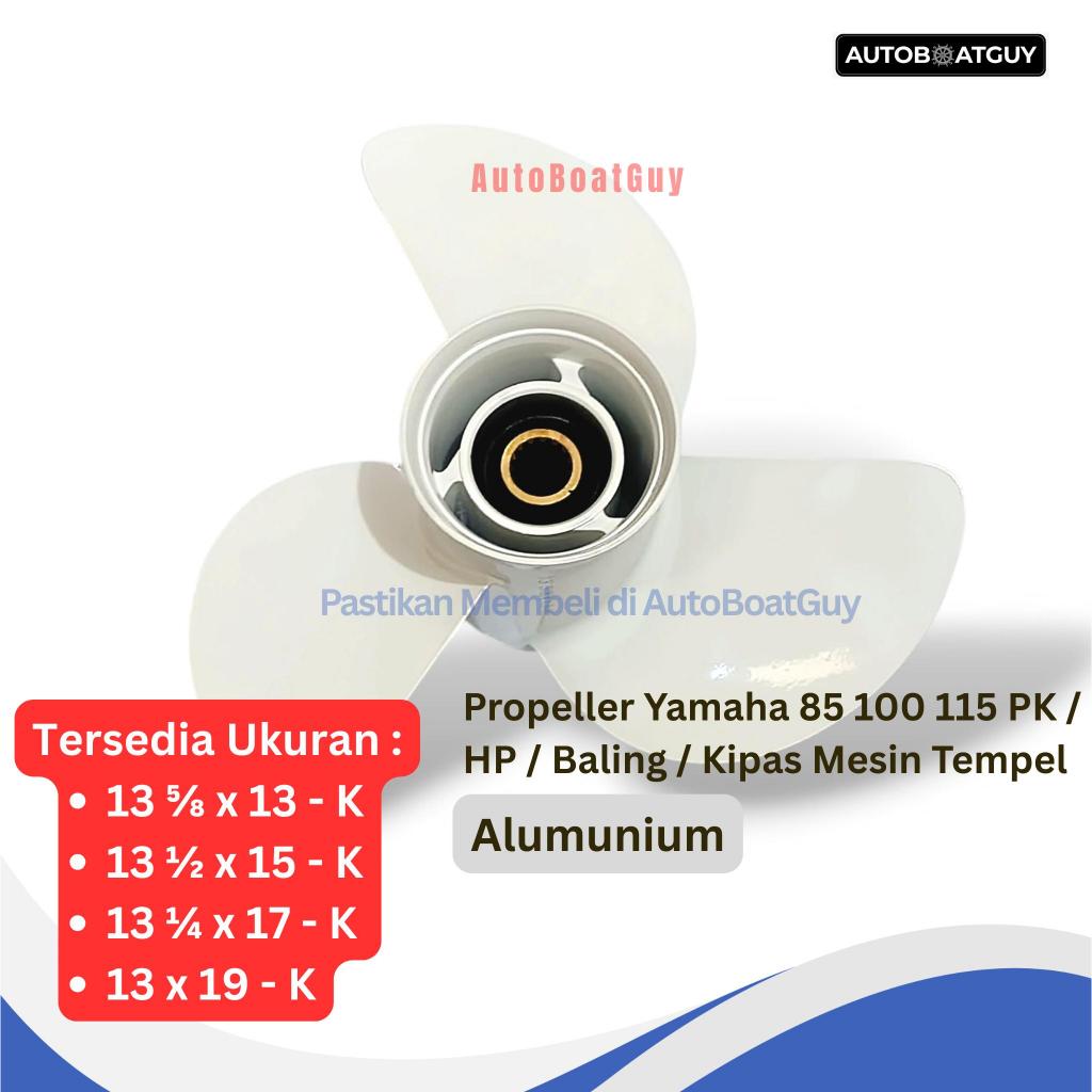 Propeller Yamaha 85 100 115 PK / HP / Baling / Kipas Mesin Tempel