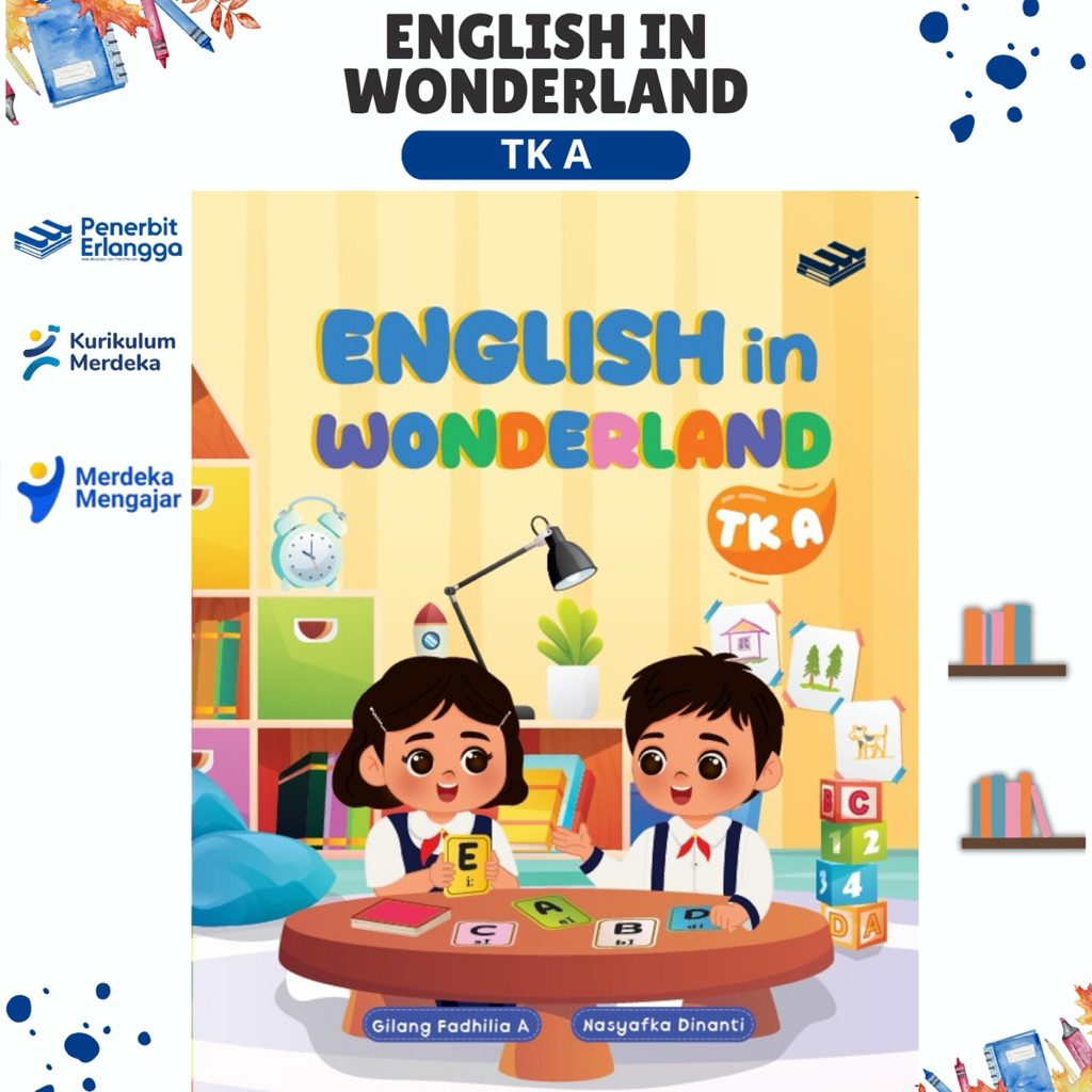 BUKU ENGLISH IN WONDERLAND TK A - PENERBIT ERLANGGA