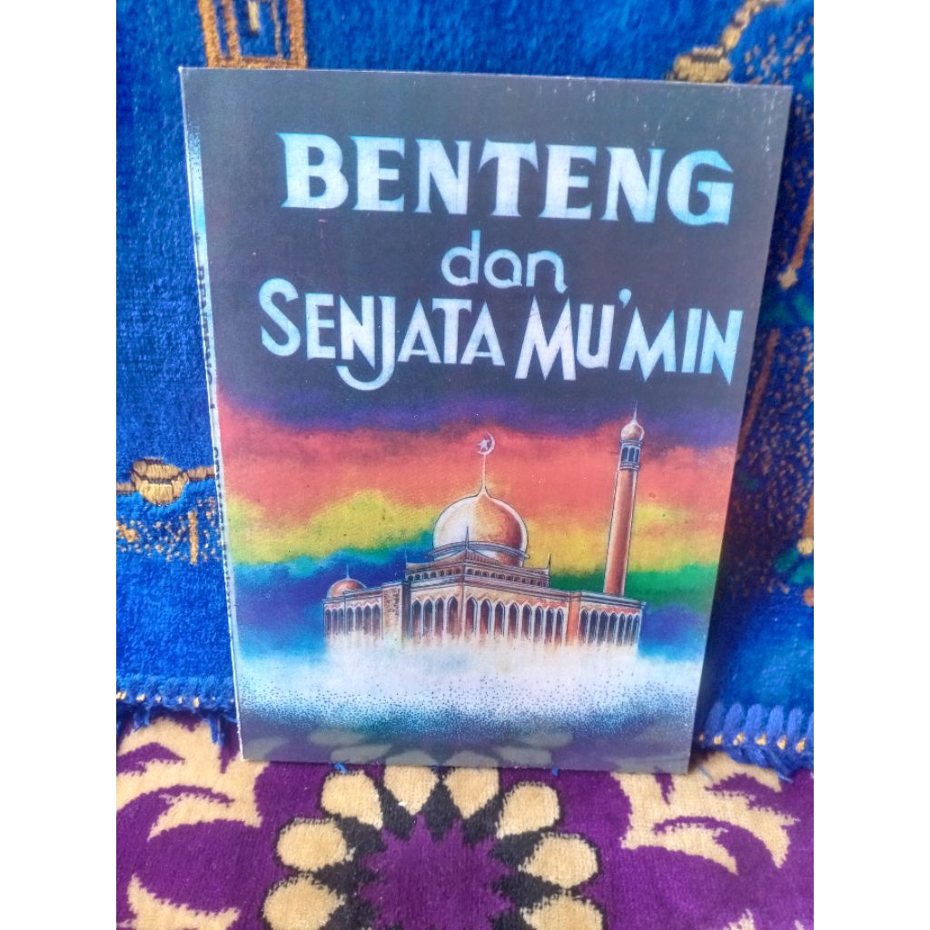 Benteng dan senjata Mukmin