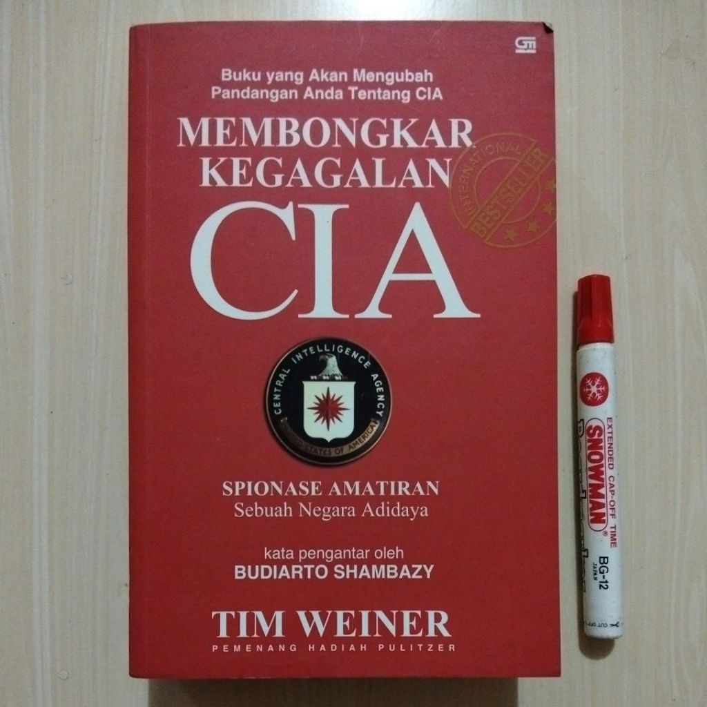 MEMBONGKAR KEGAGALAN CIA - TIM WEINER (PEMENANG HADIAH PULITZER) - PENERBIT PT GRAMEDIA PUSTAKA UTAM