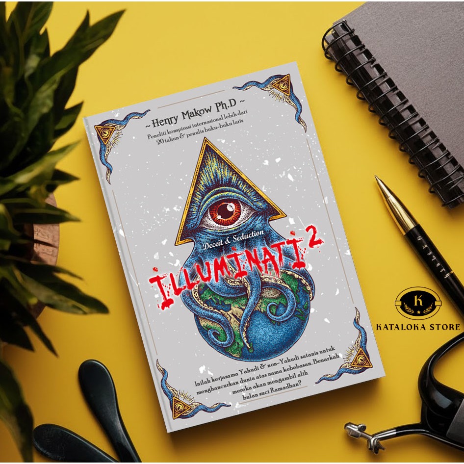 Illuminati Jilid 2 - Henry Makow - Buku Sejarah Konspirasi Global