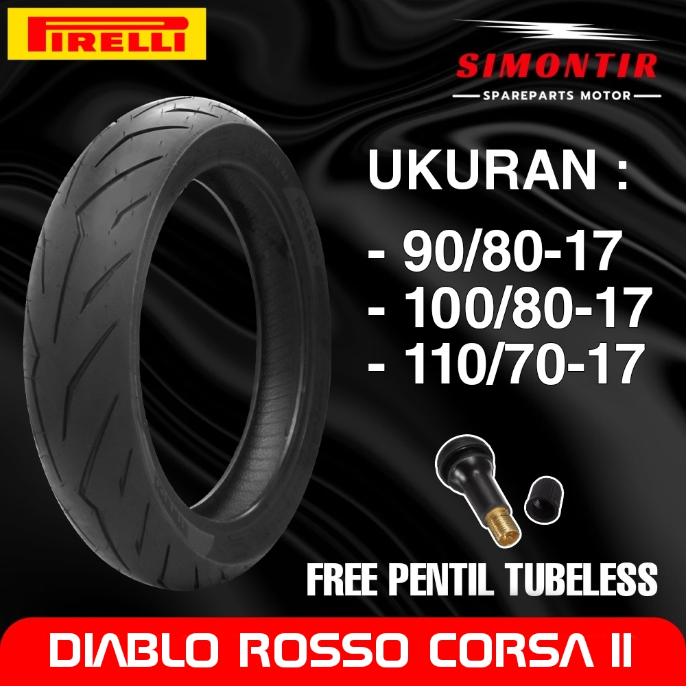 Ban Tubeless Pirelli Diablo Rosso Corsa Ii 90/80-17 / 100/80-17 / 110/70-17 Ban Racing Softcompound 