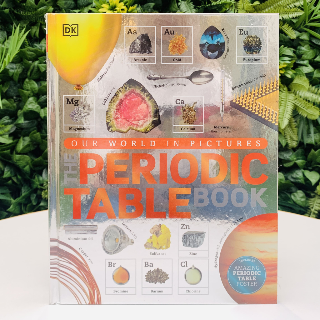 DK Our World In Pictures The Periodic Table Book [ New - Sealed ]