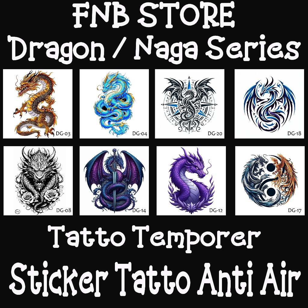 Tatoo Temporer Dragon / Naga Series, Tato Stiker, Anti Air dan keringat