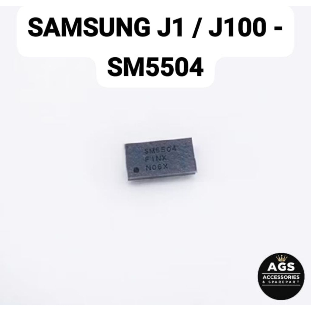 IC CHARGER SAMSUNG GALAXY J1 / IC CAS SAMSUNG J100 - SM5504
