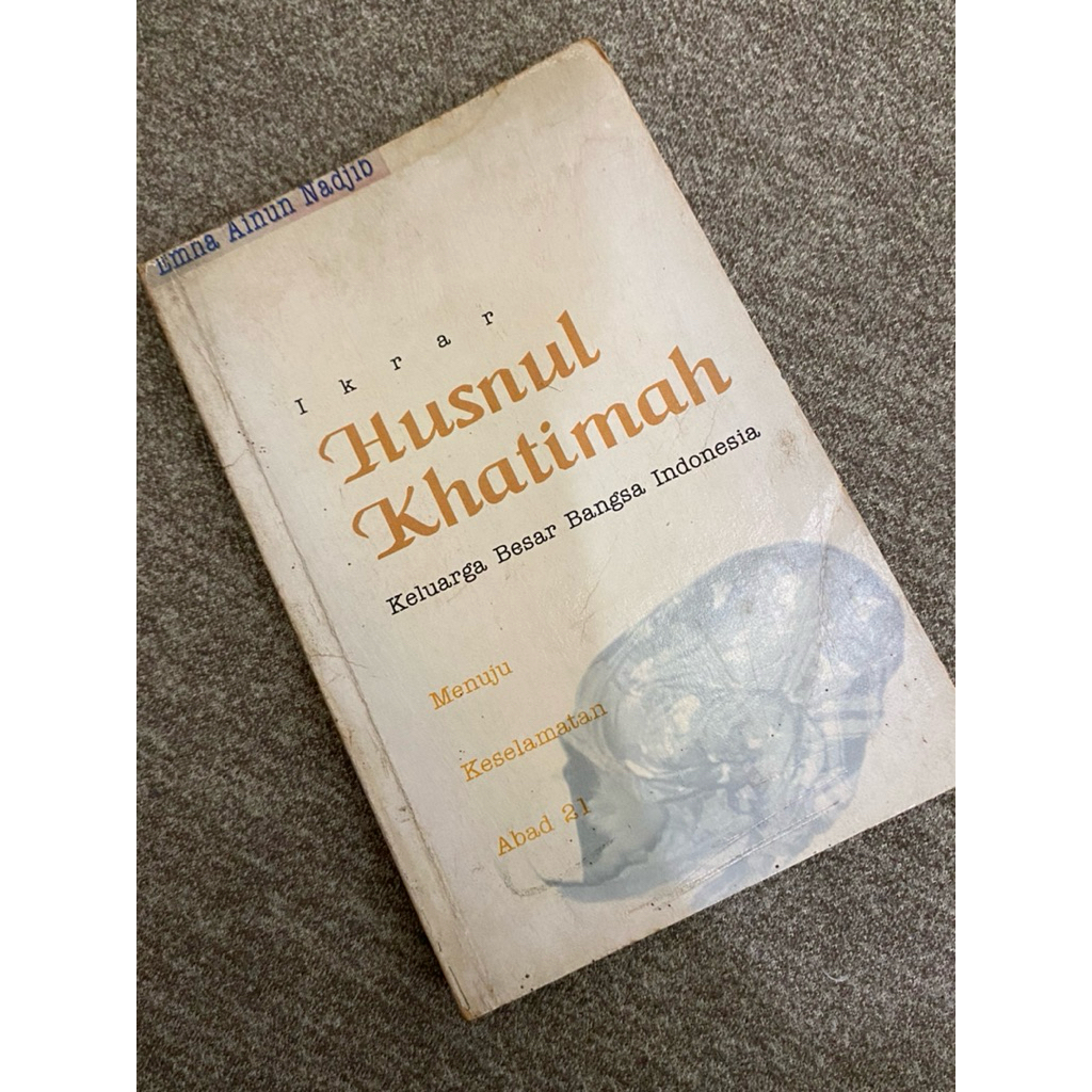 Buku > Ikrar Husnul Khatimah