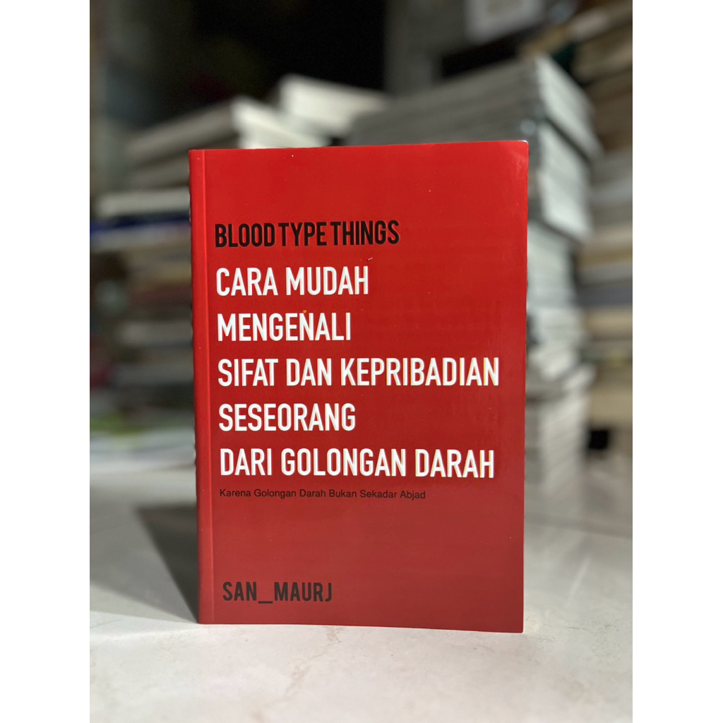 [ ORIGINAL ] BUKU PSIKOLOG / MOTIVASI / BLOODTYPE THINGS