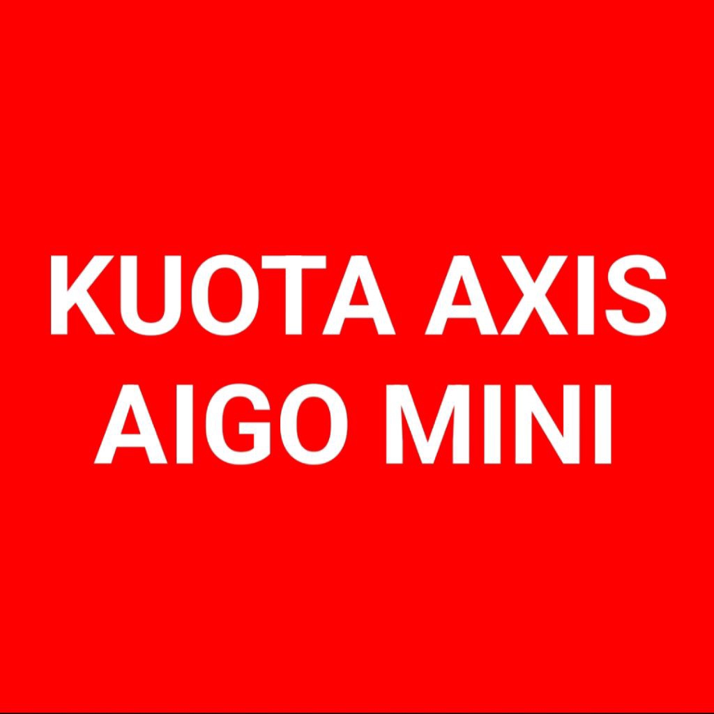 Kuota Axis aigo mini