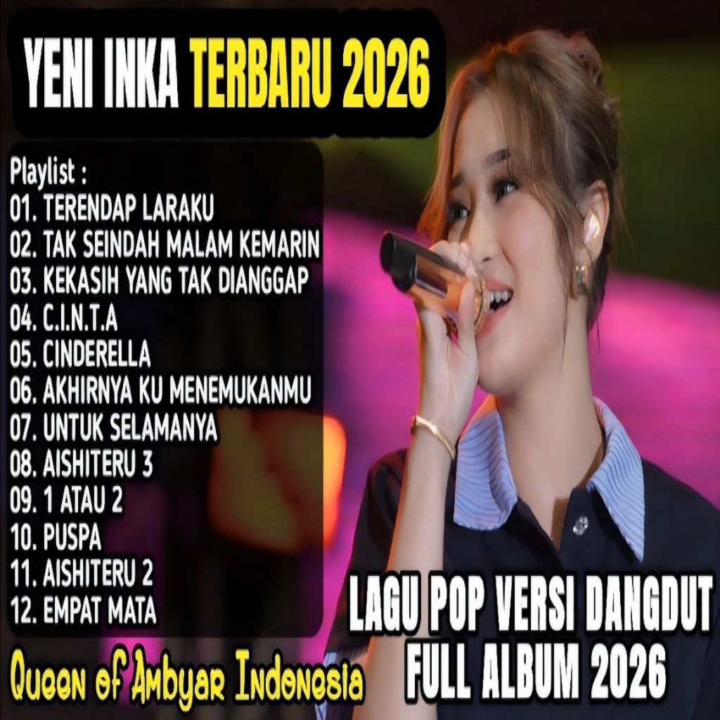 KASET LAGU DANGDUT SPESIAL YENI INKA 2026 - KASET LAGU POP VERSI DANGDUT TERBARU 2026 - KASET DVD VI