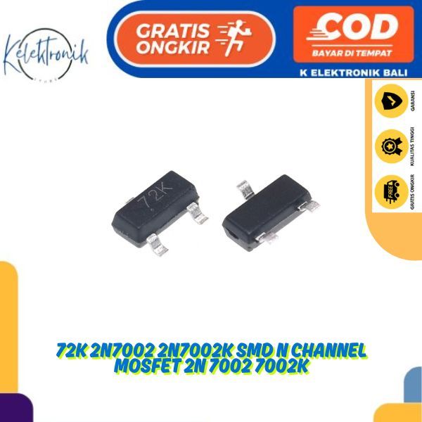 MOSFET 72K 2N7002 2N7002K SMD N CHANNEL MOSFET 2N 7002 7002K