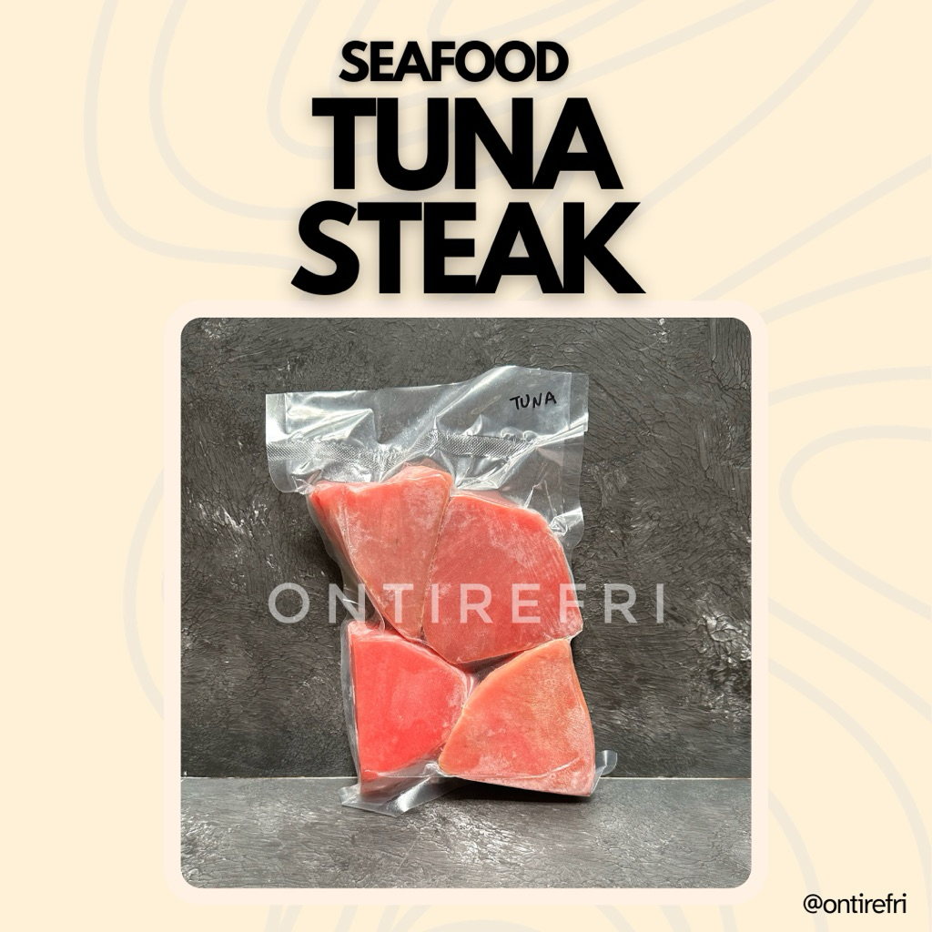 Tuna Steak (500gr) / Ikan Tuna Fillet Frozen