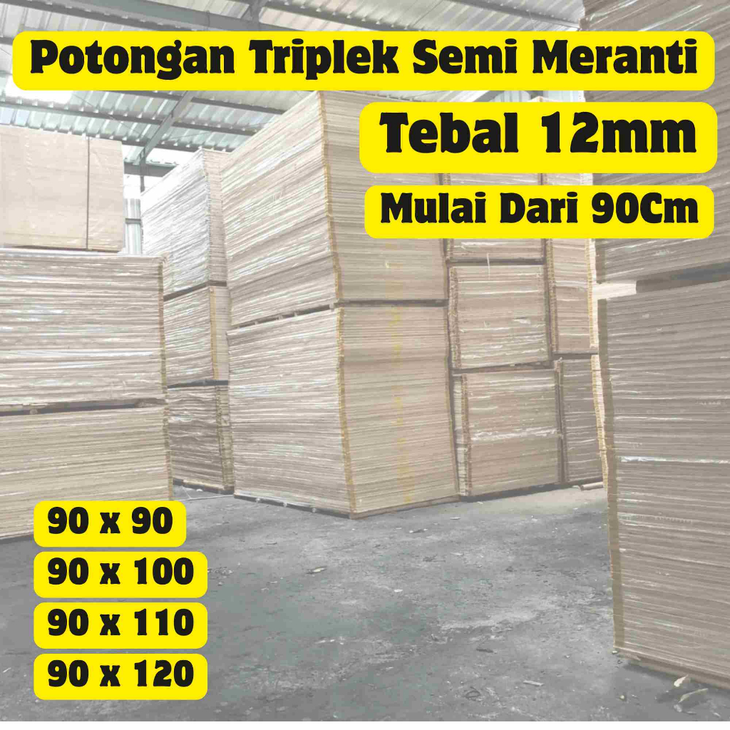 Triplek 12mm Custom 90cm Kayu Semi Meranti Potongan Halus Presisi Multiplek Siap Pakai Kuat Rapi Coc