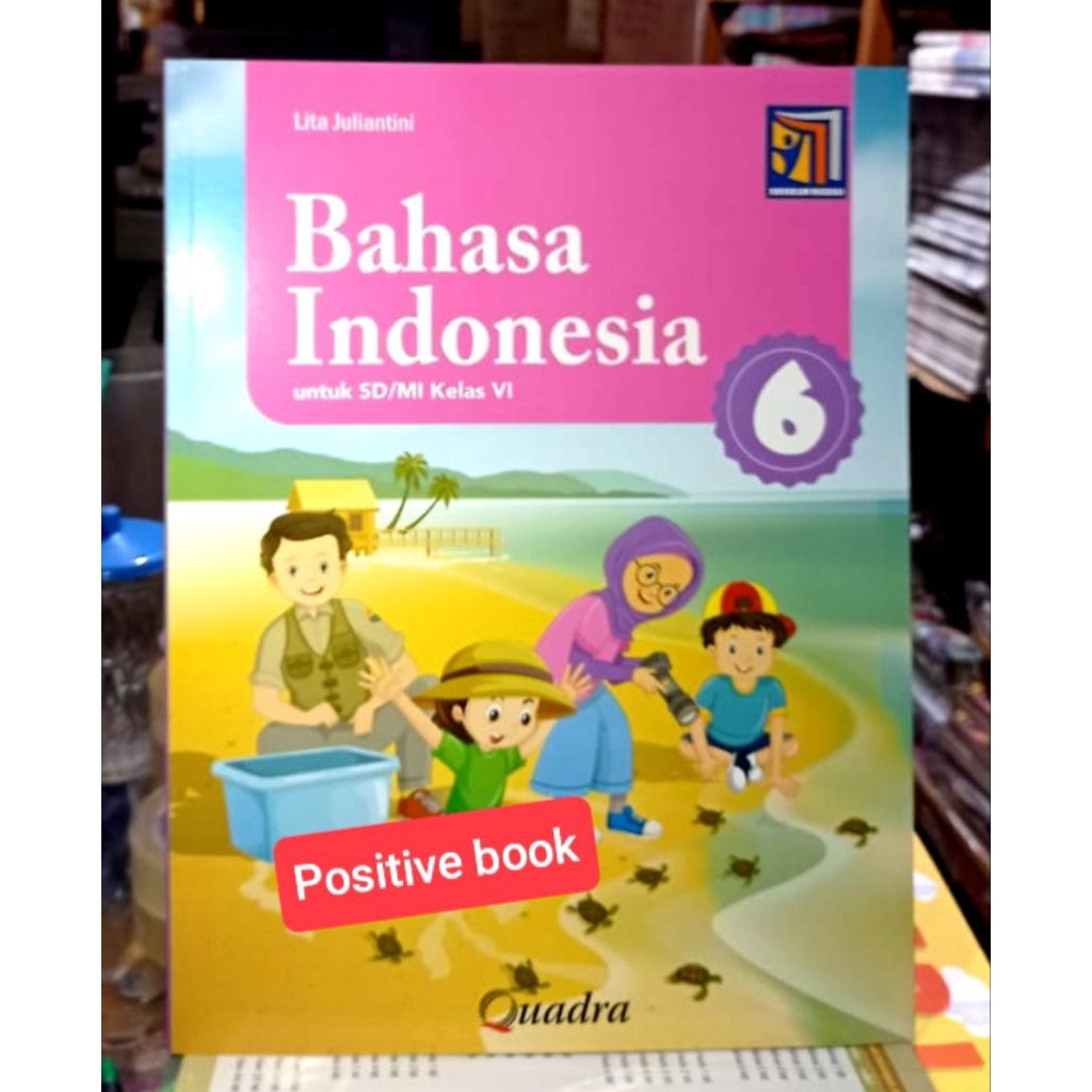 Buku Bahasa Indonesia Kelas 6 SD Kurikulum Merdeka Quadra