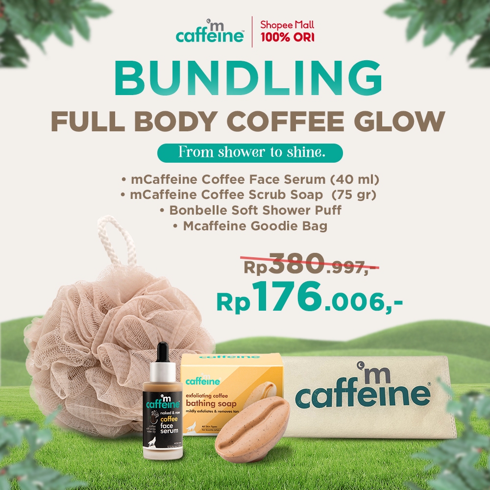 [Bundling] - mCaffeine Full Body Coffee Glow - Paket Perawatan Tubuh & Wajah (Face Serum + Bathing B