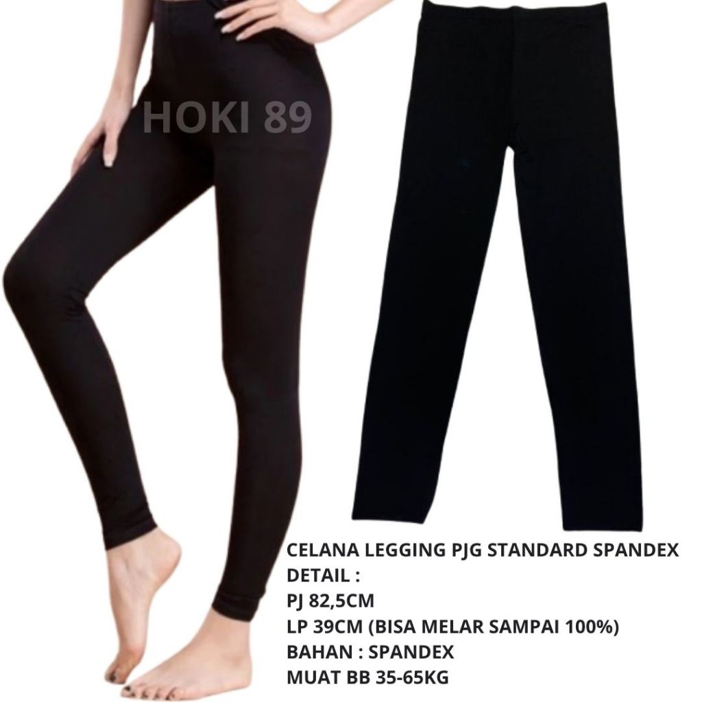 HOKI 89 BEST SELLER CELANA LEGGING PANJANG HITAM SPANDEX FIT M TO L PJ 82,5CM LP 39CM MUAT BB 35-65 
