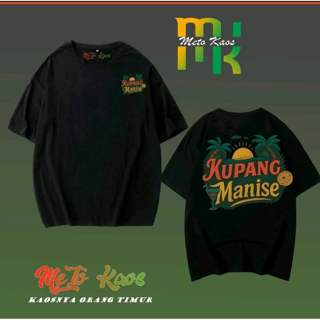 KAOS TIMUR KUPANG MANISE // KAOS KUPANG MANISE