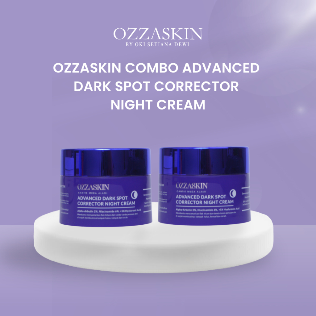 ADVANCED COMBO DARK SPOT CORRECTOR NIGHT CREAM OZZASKIN BY OKI SETIANA DEWI PUSAT OZZASKIN