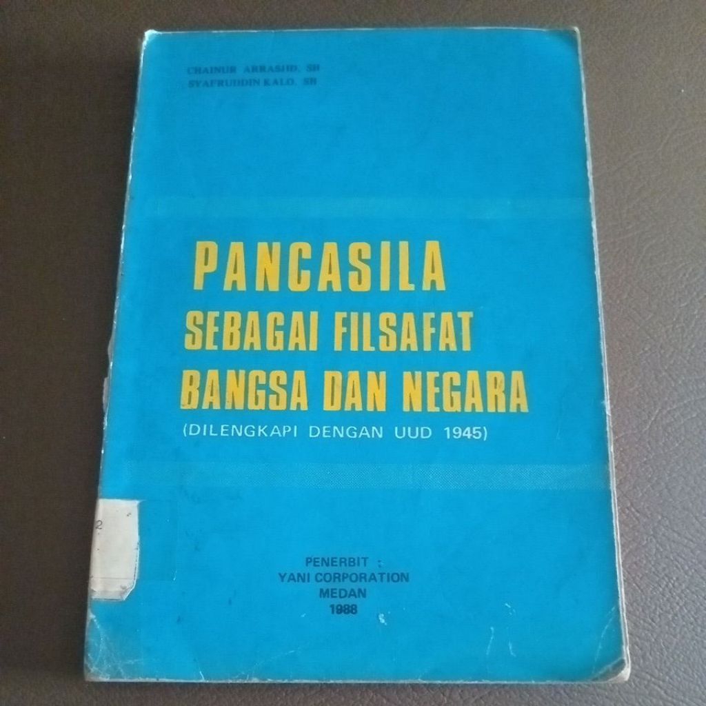 buku pancasila sebagai filsafat bangsa dan negara - dilengkapi dengan UUD 1945