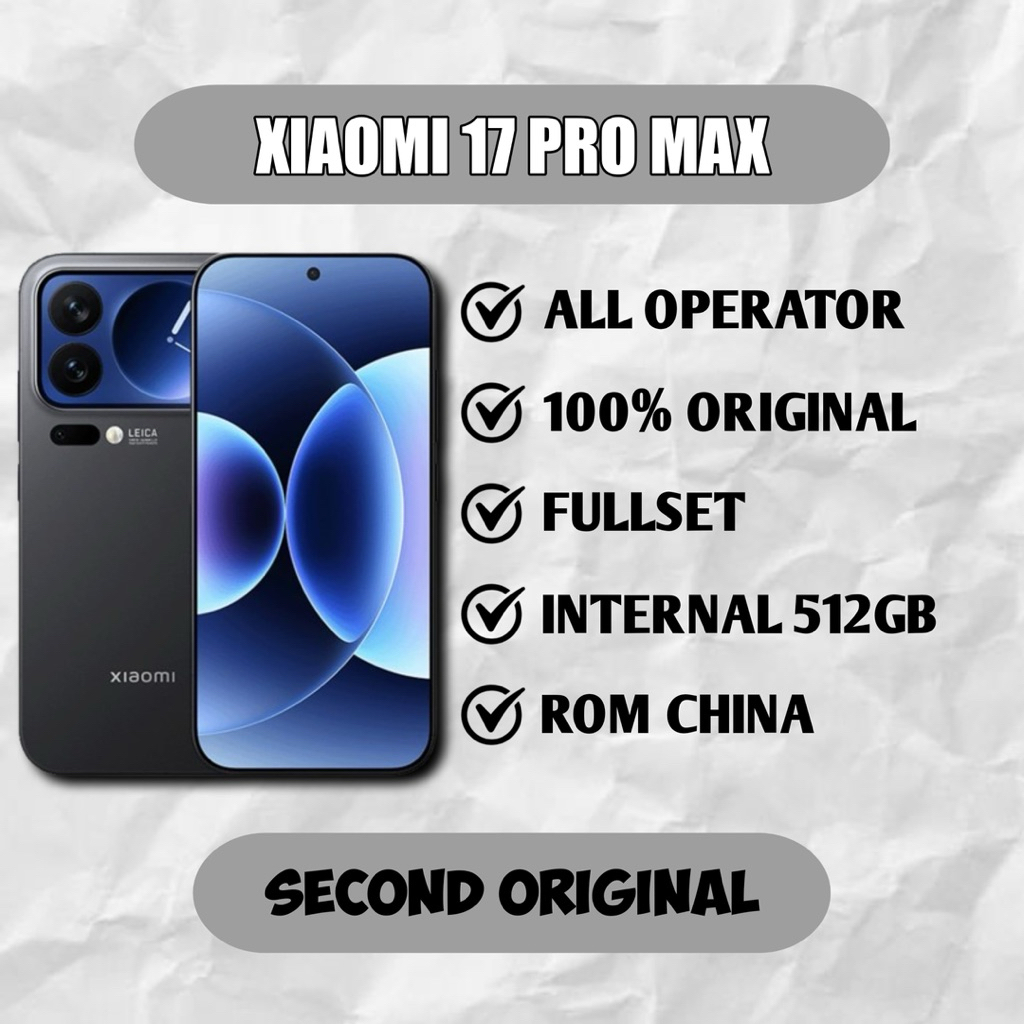 Xiaomi 17 Pro Max 16GB/512GB - Black | SECOND ORIGINAL | FULLSET | ROM CHINA