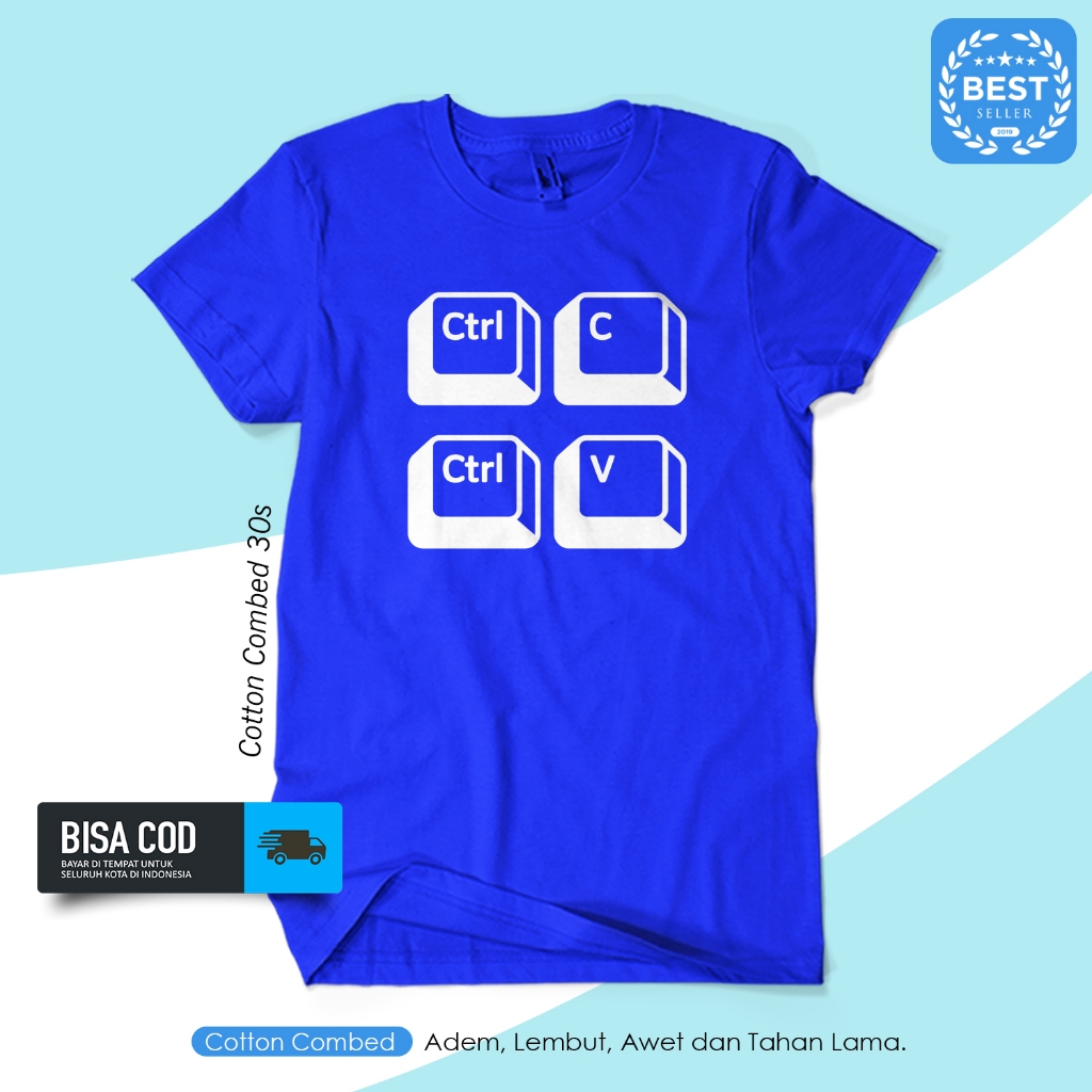 Kaos Ctrl C Ctrl V Coding Programmer Shortcut Tech Humor Geek Streetwear Unisex BERGAYA
