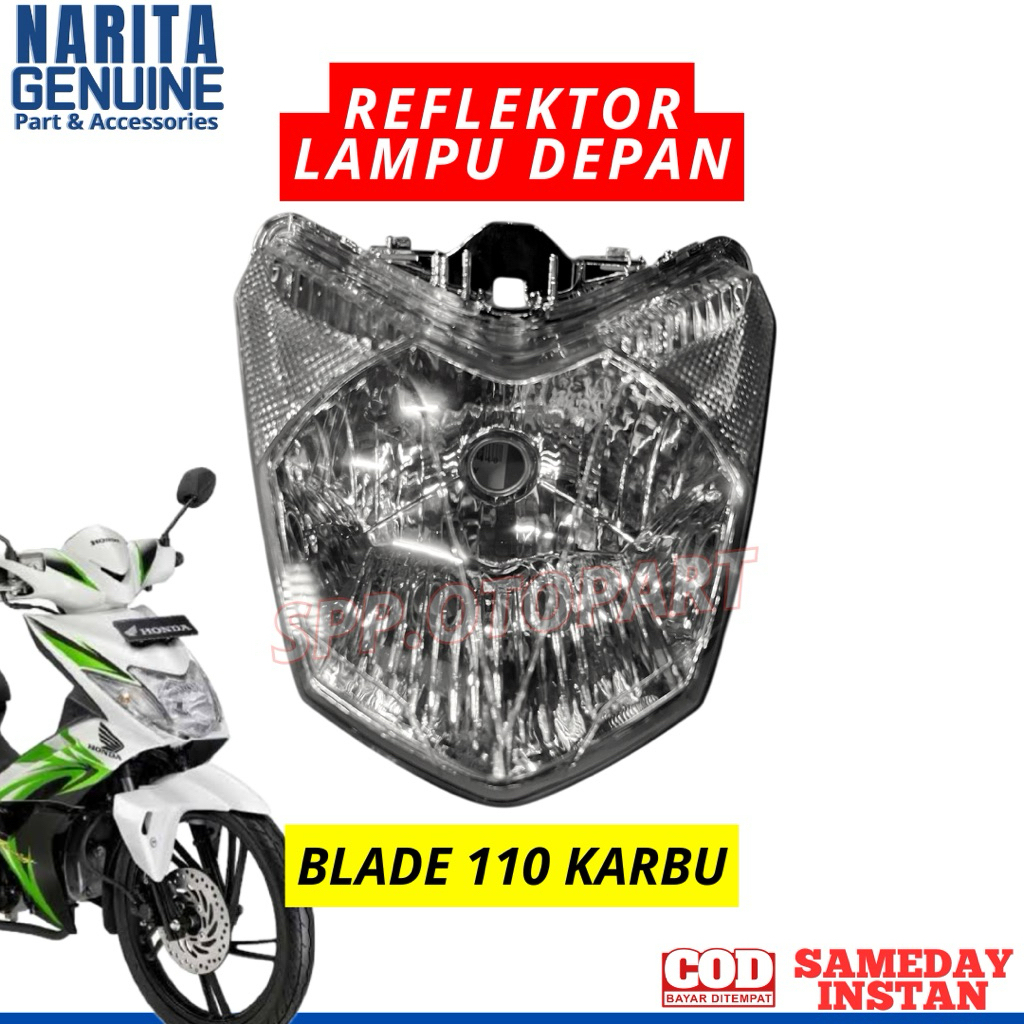 REFLEKTOR LAMPU DEPAN HONDA BLADE 110 LAMA / BLADE 110 KARBU