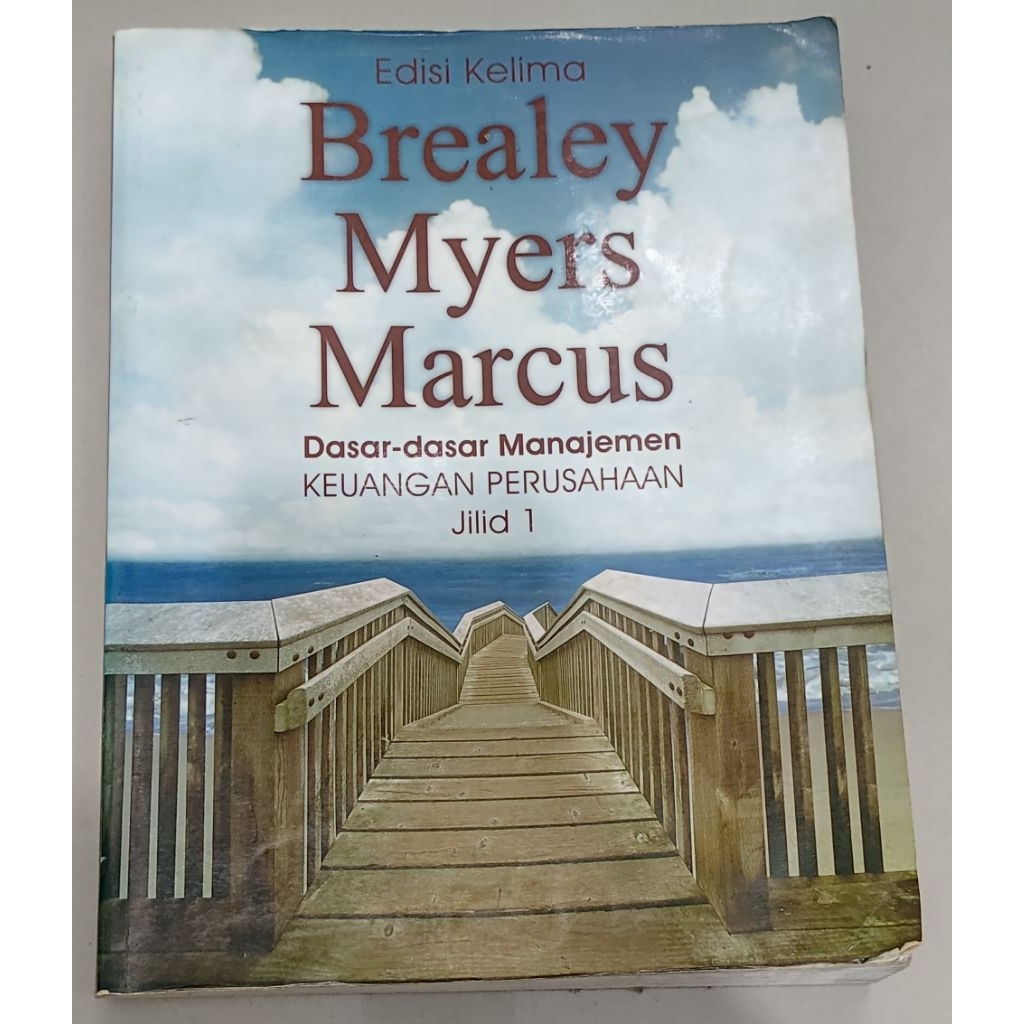 Dasar-Dasar Manajemen Keuangan Perusahaan(Brealey, Myers & Marcus – Edisi 5)