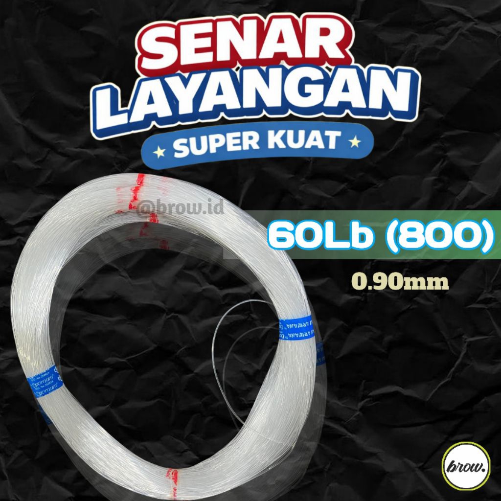 SENAR LAYANGAN GAPANGAN UK 800 SENAR BENING CAP IKAN ARWANA / KAKAP