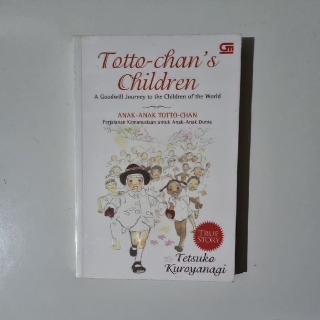 Totto Chan's Children A Goodwill Journey to the Children of the World by Tetsuko Kuroyanagi Preloved
