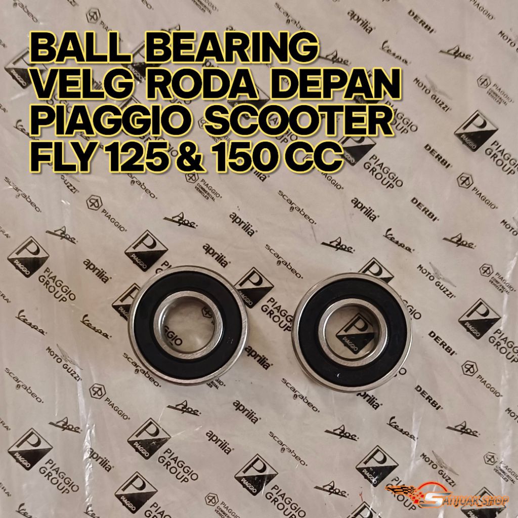 Bearing Laher Velg Roda Depan Piaggio FLY 125 & 150 CC