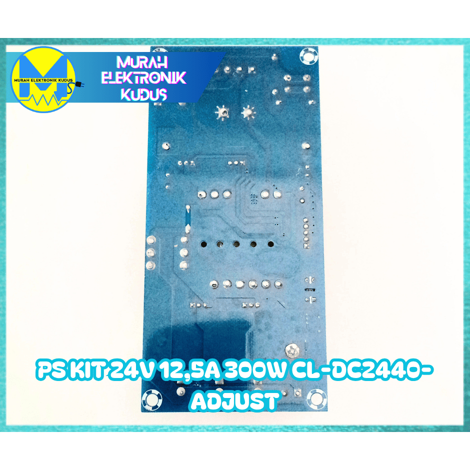 KIT ADAPTOR 24V 12,5A (300W) CL-DC2440-ADJUST I KIT POWER SUPLEY SMPS24V 12,5A (300W) CL-DC2440-ADJU