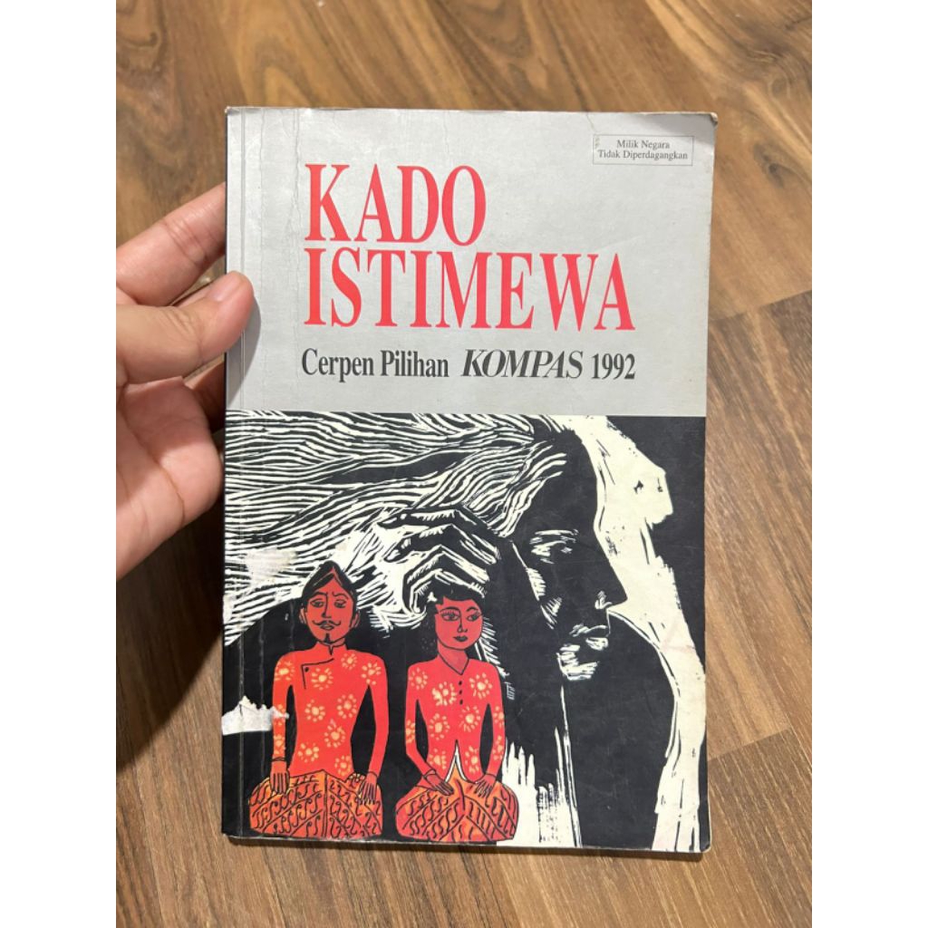 Buku Cerpen Pilihan KOMPAS 1992 - KADO ISTIMEWA