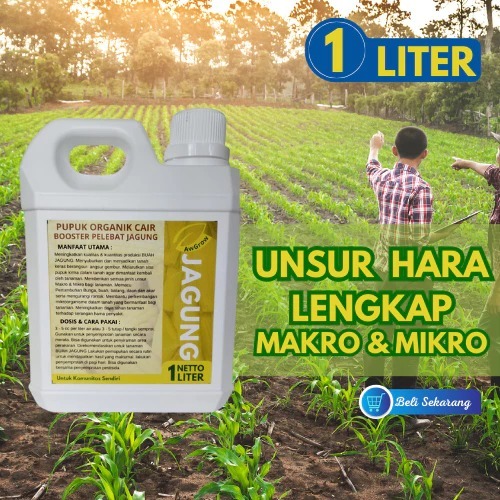 Pupuk Organik Cair / Pupuk Organik Cair Buah dan Sayuran - Pupuk JAGUNG Pupuk Cair Pelebat JAGUNG Pu