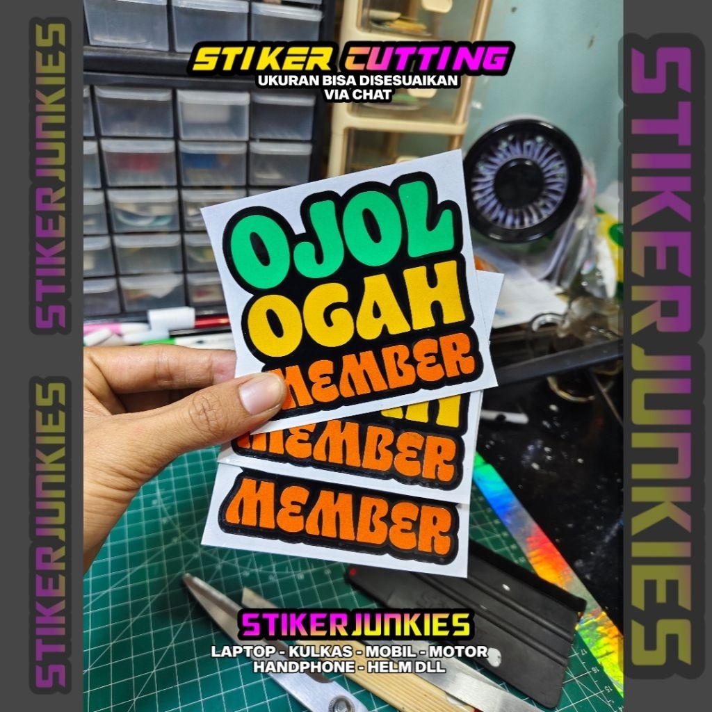 STIKER OJOL OGAH MEMBER STICKER CUTTING OJOL