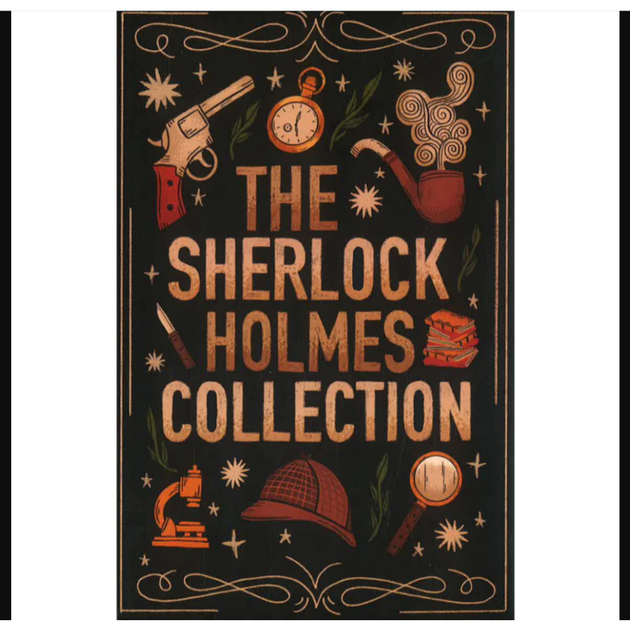 The Sherlock Holmes Collections - 6 Books set