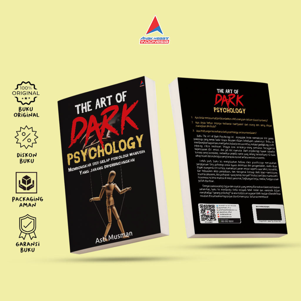 The Art Of Dark Psychology : Membongkar Sisi Gelap Psikologi Manusia Yang Jarang Diperbincangkan - A