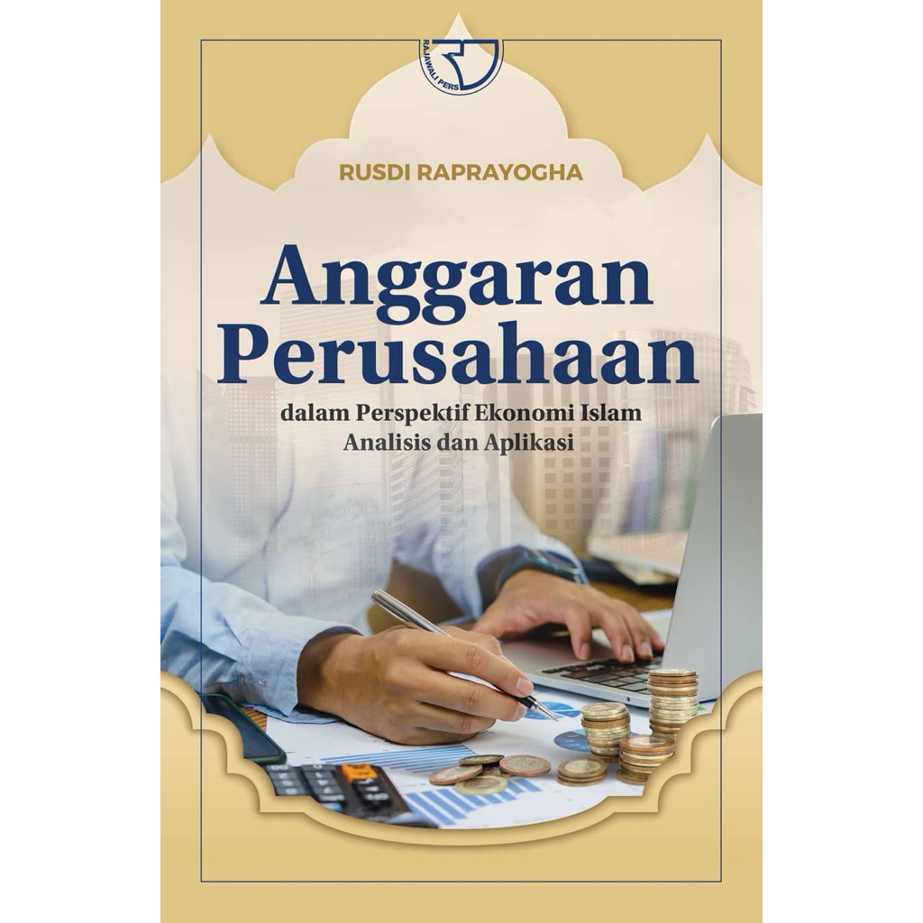 ANGGARAN PERUSAHAAN -Rusdi Raprayogha