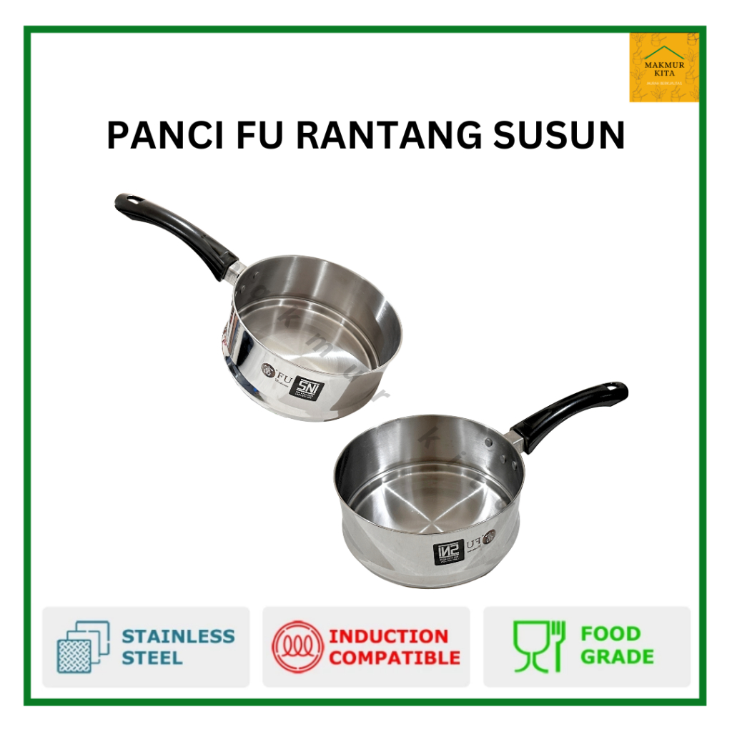 Panci Susu Mie Stainless Steel 18cm FU Cookware / Panci Rantang Susun Stenlis Masak Air Sop Sayur Re