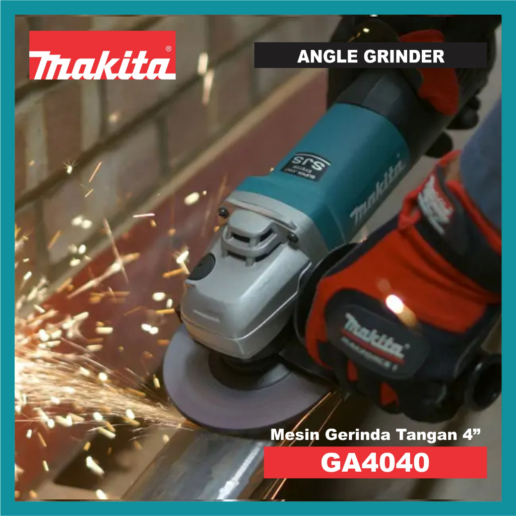 MAKITA GA4040/ Mesin Gerinda Listrik/ Angle Grinder 4" GA4040
