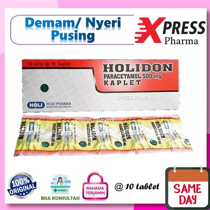 XPRESS  Holidon STRIP Obat Panas Demam Nyeri Pusing Sakit Gigi Holi don Tablet kaplet Paracetamol Pa