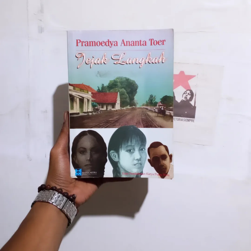 Pramoedya Ananta Toer Jejak Langkah | Rumah Kaca | Anak Semua Bangsa | Bumi Manusia | Pram Melawan |