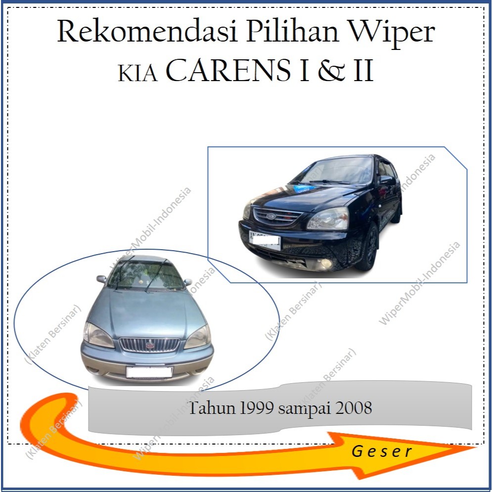 Rekomendasi Wiper Terbaik KIA Carens 1 Carens 2 II tahun 1999 2000 2001 2002 2003 2004 2005 2006 200