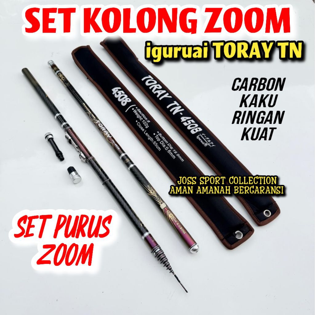 Joran tegek kolong iguruai TORAY TN 450 sudah zoom purus